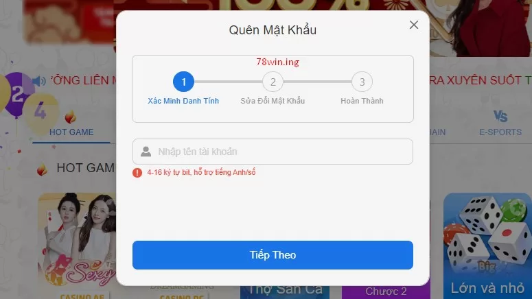 Hướng dẫn Lấy lại Mật khẩu tài khoản 78Win 1 Form Quên mật khẩu của 78Win