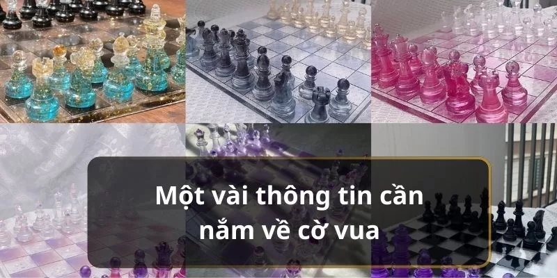 Luật Chơi Cờ Vua Chi Tiết Người Mới Không Nên Bỏ Qua 1 Cờ vua có thời gian phát triển lâu dài
